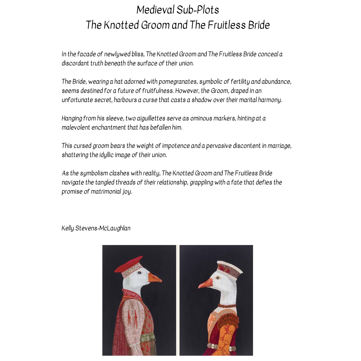 The Knotted Groom and The Fruitless Bride – Original Medieval Goose Diptych Painting